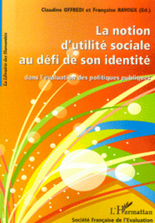 La notion d'utilité sociale au défi de son identité - 2010